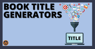 Download Best Book Title Generators 2021 Free Tools Trade Secrets