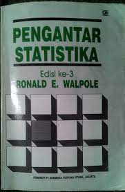 Pengantar statistika edisi ke 3 ronald e walpoledaftar isi. Pengantar Statistika Edisi Ke 3 Ronald E Walpole
