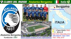 Italia Clubes Del Mundo Del Futbol En 2020 Bergamo Club Italia