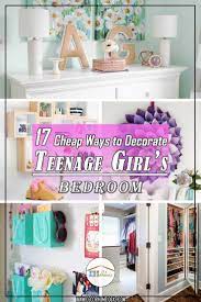 17 Cheap Ways To Decorate A Teenage Girl S Bedroom Teenage Girl Bedroom Decor Teenage Girl Room Teenage Girl Bedrooms
