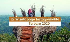 Bicara tentang wisata di jogja, ada banyak sekali destinasi wisata menarik yang bisa dikunjungi selama anda berkunjung ke daerah istimewa yogyakarta. 27 Tempat Wisata Jogja Instagramable Dan Terbaru 2020 Update