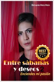 Entre sábanas y deseos: Enciendes mi Pasión : Mera Mero, Birmania:  Amazon.de: Books