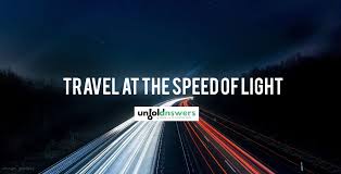 What Happens When You Travel At The Speed Of Light Traveling By Yourself Travel World Pictures