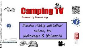 Sei es durch unterschiedliche anbieter oder hersteller dadurch bleiben sie sehr viel flexibler und sollte markise wohnwagen dann doch nicht das richtige produkt sein, können sie dieses wieder zurück geben. Markise Richtig Aufstellen Sichern Bei Wohnwagen Wohnmobil Youtube