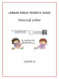 Contoh soal personal letter kelas 11. Letter Bahasa Inggris
