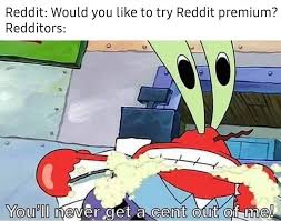 Unfortunately, it's often difficult to pore through the zillions of subreddits. We Just Make Memes And Hope For The Best Memes