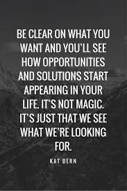 The First Step To Get What You Want (Whether That's Happiness, Your Dream  Home Or Anything Else) - Kat Bern
