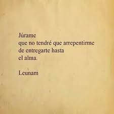 Y De Lo Unico De Lo Que Me Voy A Arrepentir Es Del Tiempo Que Dejamos Pasar Aquel Tiempo En Que Pudimos Estar Junto Frases Bonitas Frases Frases Sentimentales