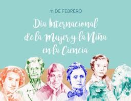 Resultado de imagen para Día Internacional de la Mujer y la Niña en la Ciencia 2019