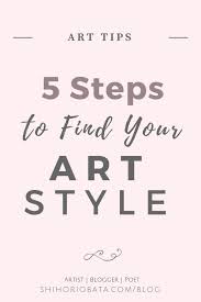 How To Find Your Art Style Artist Tips On How To Find Your Own Art Style 5 Key Steps Arttips Artist Artisttips Artb Art Style Shih Tzu Grooming Style