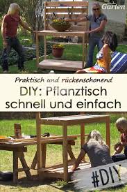 Tollen Pflanztisch Bauen In 2020 Pflanztisch Pflanzen Pflanztisch Selber Bauen