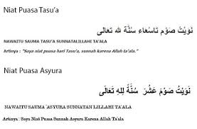 Puasa asyura merupakan ibadah sunnah yang dikerjakan pada tanggal 10 bulan muharram sedangkan tasu'a adalah pada nah untuk anda yang ingin melaksanakannya, berikut adalah niat puasa asyura dan tasu'a lengkap dalam bahasa arab, latin dan artinya. Puasa Tasu A Dan Asyura Dikerjakan Dosa Setahun Yang Lalu Dileburkan
