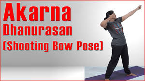 Ashtanga Yoga Akarna Dhanurasan Shooting Bow Pose Its Benefits Youtube