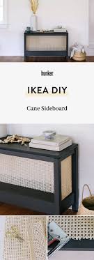 From Ikea Console Table To Cane Sideboard You Need To Try This Diy Hunker Wohnung Wohnen Sideboard