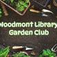 Woodmont Library Garden Club event image