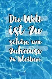 35 Zitate Urlaub Ideen Zitate Urlaub Spruche Urlaub Zitate
