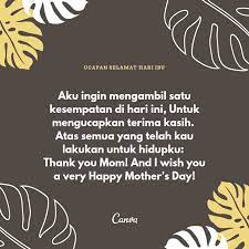 Begitu banyak sekali pengorbanan seorang ibu dalam kehidupan kita hingga nyawanya pun ia pertaruhkan demi kita. Ucapan Selamat Hari Ibu Penuh Cinta Dengan Gambar Canva