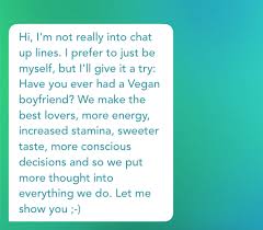 It's a way to connect us all together and to meet new. I Tried To Find Love On Vegan Dating Apps