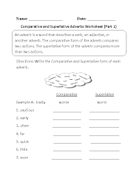 Comparative And Superlative Adverbs Worksheet Comparative And Superlative Adverbs Superlative Adverbs Adverbs Worksheet