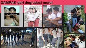 Upaya dalam memfilter degradasi moral generasi muda dan menurunnya etika dengan ditandai maraknya kenakalan remaja, seperti tawuran dan pecandu narkoba. Degradasi Moral Menurunkan Kualitas Generasi Muda Bangsa Indonesia