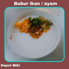 Selain bubur ayam, makanan yang cocok untuk orang demam adalah sup ayam. Miki Depot Siapa Bilang Bubur Hanya Dimakan Buat Orang Yang Sakit Dan Anak Bayi Bubur Ikan Ayam Merupakan Salah Satu Menu Favorite Di Depot Miki Loh Rasanya Enak Berbeda Dengan Bubur Yang