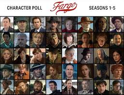 Fargo Character Poll Weekly Elimination. WEEK 1. Vote for your LEAST  Favorite Character (Poll in comments) : rFargoTV