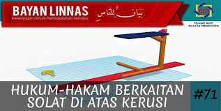 Bwn tatacara sembahyang pesakit berdiri dan duduk atas kerusi pesakit yang tidak mampu sujud. Pejabat Mufti Wilayah Persekutuan Bayan Linnas Siri Ke 71 Hukum Hakam Solat Di Atas Kerusi