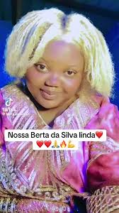 Berta da Silva: A Celebrated TikTok Star