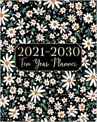 Our strong relationship with each of our growers means that often your flowers will be farm fresh (harvested only hours before you receive them) and the simple beauty of including only one or two flower types means you'll enjoy incredible value and experience a year full of variety. 2021 2030 Ten Year Planner Daisy Flowers 10 Years Monthly Planner Calendar Schedule Organizer January 2021 To December 2030 120 Months With Federal Holidays And Inspirational Quotes S Mitchell Dora 9798592321580 Amazon Com Books