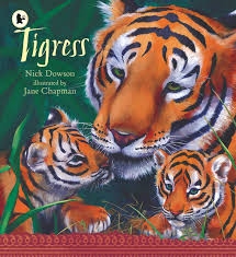 See more of tigress on facebook. Tigress Nature Storybooks Amazon Co Uk Dowson Nick Chapman Jane Books