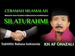 Kh Af Ghazali Silaturahmi Ceramah Tentang Muamalah Subtittle Bahasa Indonesia Youtube Bahasa Bahasa Indonesia Youtube