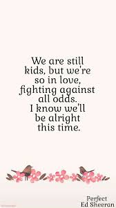 Ed Sheeran Perfect Music Lyrics Love Edsheeran Perfect Wallpapers Song Lyrics Ed Sheeran Love Song Quotes Ed Sheeran Lyrics