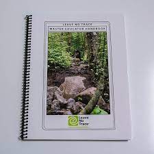 Master educators work with their council's outdoor ethics advocates to provide leave no trace trainer, bsa leave no trace 101, and outdoor ethics awareness courses. Master Educator Handbook Leave No Trace Online Store