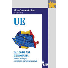O 100 de ani de românia! La 100 De Ani De Romania 100 De Pasi Spre O Cetatenie Europeana Activa Alina Carmen Brihan Emag Ro
