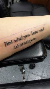 Find What You Love And Let It Kill You Meaning Fresh Ink By Derek Imai Vw Tattoos Find What You Love And Let It Kill You Bukowski Tattoo Tattooquotes Bukowski Tattoo Quotes Vw Tattoo Bug Tattoo