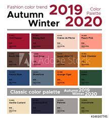 Fashion Color Trend Autumn Winter 2019 2020 And Classic Color Palette Palette Fashion Colors With Named Paleta De Cores Outono Moda Outono Inverno Cor Da Moda