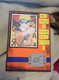 A Naruto Birthday Card Cricut Birthday Cards Romantic Birthday Cards 21st Birthday Cards