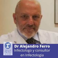 Dr Alejandro Ferro "Con la tercer dosis de refuerzo podríamos estar  controlando la variante Ómicron" -