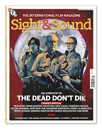 As every publication is posting its own best of 2019 list, we begin to see some films appear in multiple lists, roughly in the same order. Sight Sound The July 2019 Issue Bfi