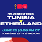 FIFA World Cup: Tunisia vs Netherlands - Match 58 event image