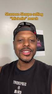 Shannon Sharpe selling “My Michelle” merch! Are you kidding me!  #shannonsharpe