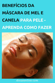 Canela Com Mel Serve Para Quê Como Fazer Mascara De Mel E Canela Para A Pele E Cabelo Limpesa De Pele Caseira Pele Esfoliante Para O Rosto