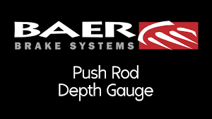 Baer Brakes How To Use A Push Rod Depth Gauge Youtube