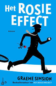 Bol Com Het Rosie Effect Graeme Simsion 9789024565719 Boeken Boeken Boeken Om Te Lezen Boeken Lezen