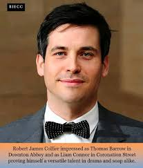 Robert James-Collier is a British actor. He is known for his roles as  Thomas Barrow in Downton Abbey and as Liam Connor in Coronation Street. 😎