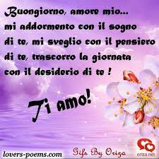 Immagini Del Buongiorno Amore Mio Buongiorno Amore Buongiorno Amore Mio Amore
