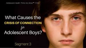 The Crisis of Connection for Adolescent Boys: Segment 1