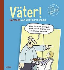 Der in wessling geborene rheinländer schuf unter dem titel «perscheids abgründe» über 4300 cartoons. Perscheids Abgrunde Von Martin Perscheid