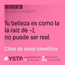 Formulas Matematicas Y Piropos Cientificos Que Derrochan Amor Yo Soy Tu Profe