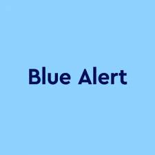 Meaning Of Blue Alert Definitions By Dictionary Com